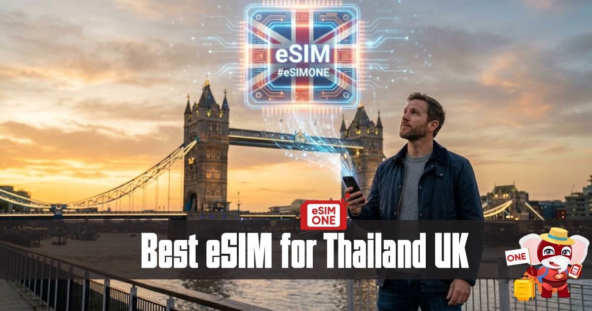 best eSIM for Thailand UK