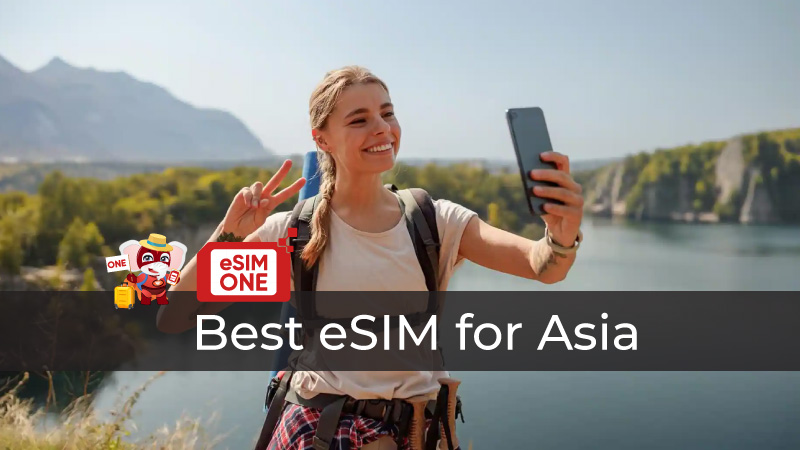 Best esim for asia 2025