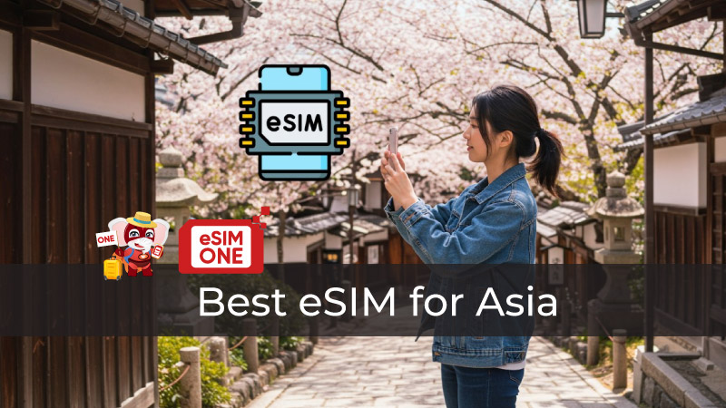 best esim for asia best esim travel