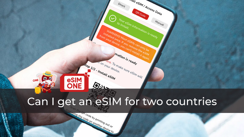 Can I get an eSIM for two countries esimone