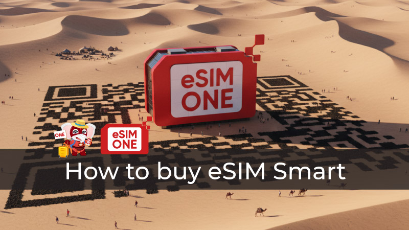 How to buy eSIM Smart eSIM Travel