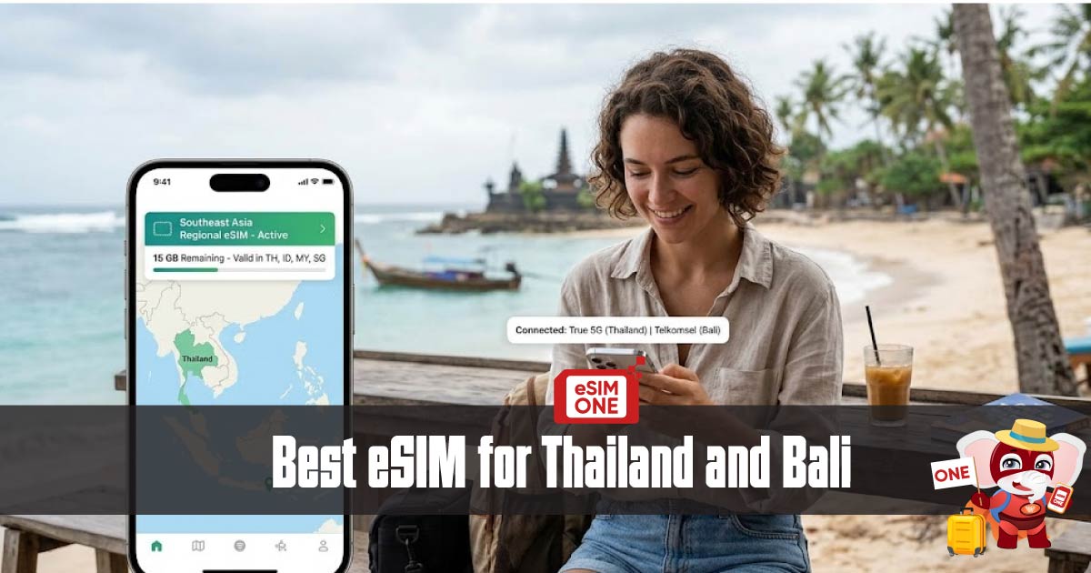 best-esim-for-thailand-and-bali.jpg best eSIM for Thailand and Bali