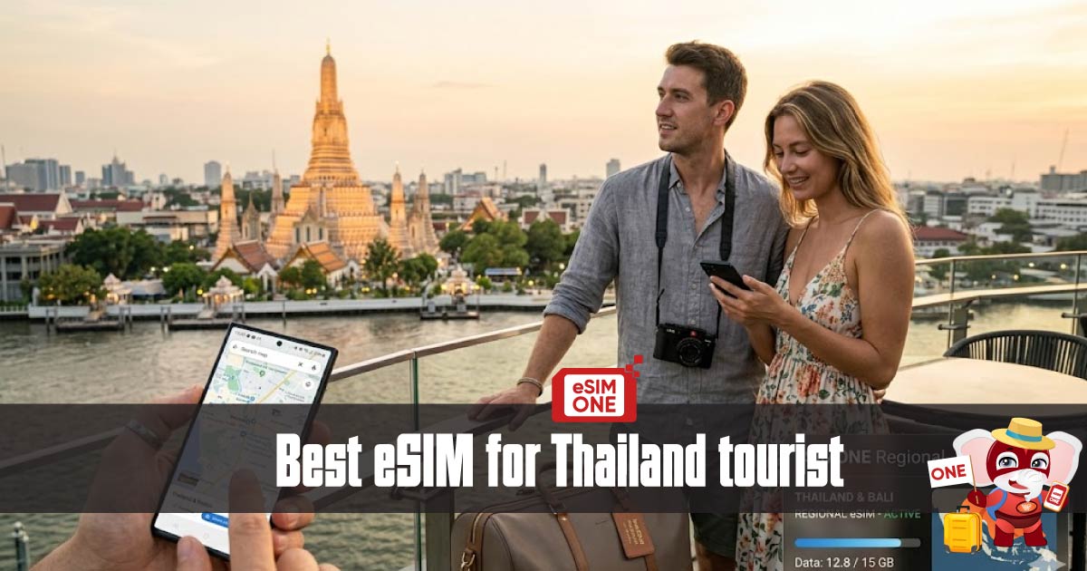 best-esim-for-thailand-tourist.jpg best eSIM for Thailand tourist