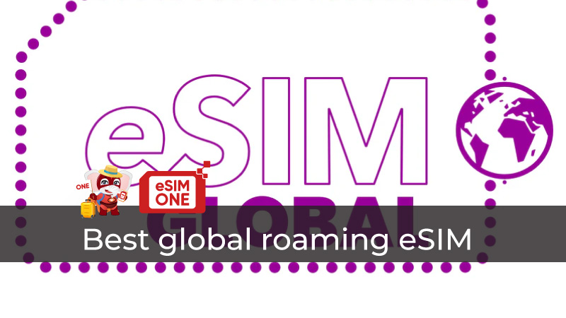 Best Global Roaming eSIM: Complete International Connectivity Guide