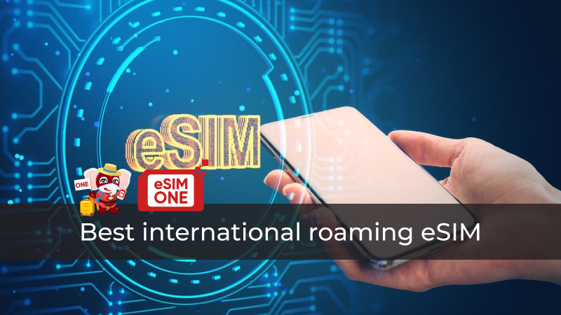 best international roaming esim, esim one travel global
