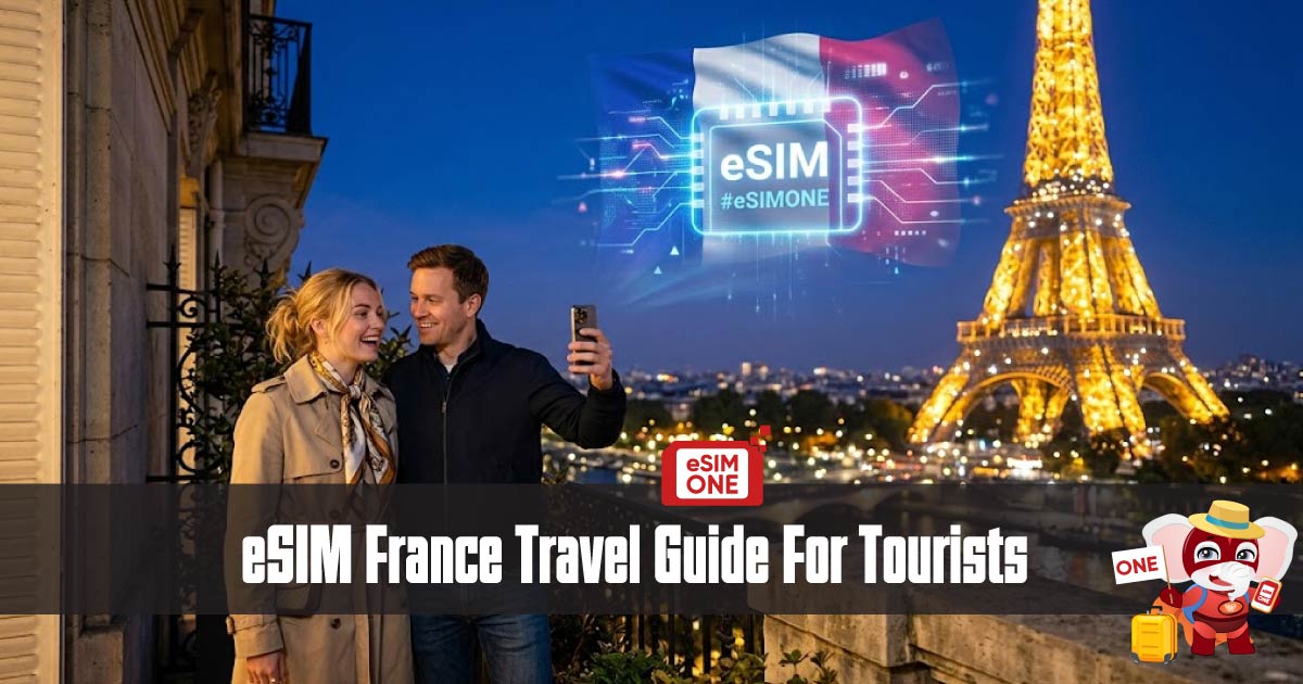 eSIM France travel guide for tourists